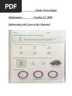 Name: Grade 3 Dove/Eagle Mathematics October 12, 2020 Subtracting With Zeros in The Minuend