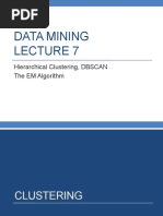 Data Mining: Hierarchical Clustering, DBSCAN The EM Algorithm