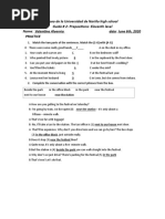 Liceo de La Universidad de Nariño High School Guide # 2-Preposi:ons - Eleventh Level Name: Valen:na Alvernia Date: June 6th, 2020 Practice