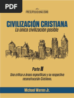 La Civilizacion Cristiana, Parte 2 - Michael Warren JR