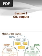 Lecture 3 GIS Outputs PDF