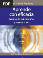 Aprende Con Eficacia. Mejora La Asimilación y La Retención.