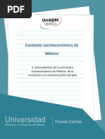 Etapa 2. Antecedentes de La Estructura Socioeconómica de México