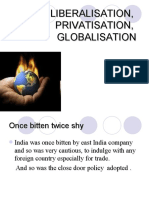 Liberalisation, Privatisation, Globalisation