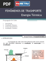 Propagação Do Calor - Condução