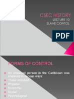 Csec History: Slave Contol