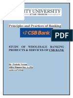 Principles and Practices of Banking: Study of Wholesale Banking Products & Services of CSB Bank