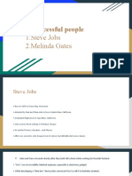 Successful People: 1.steve Jobs 2.melinda Gates