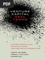 Venture Capital Deal Terms - A Guide To Negotiating and Structuring Venture Capital Transactions