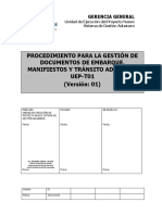 Procedimiento Regimen Transito Aduanero, Deposito de Aduana e Importacion A Consumo