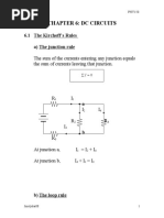 Chapter 6: DC Circuits: 6.1 The Kirchoff's Rules A) The Junction Rule