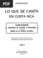 Lo Que Se Canta en Costa Rica Canciones Escolares de Colegio y Populares Himnos de La America Espanola 937984 PDF