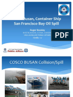 Cosco Busan, Container Ship San Francisco Bay Oil Spill: Roger Bazeley