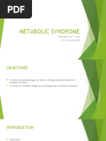 Metabolic Syndrome: Denz Marc Ray T. Alea First Year Resident