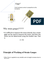 What Is Strain Gage?: - A Device Whose Electrical Resistance Varies in Proportion To The Amount of Strain in The Device