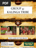 Group 4: Kalinga Tribe