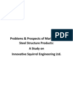 Problems & Prospects of Marketing of Steel Structure Products: A Study On Innovative Squirrel Engineering LTD