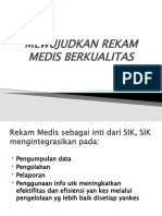 2.mewujudkan Rekam Medis Berkualitas