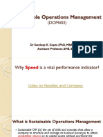 Sustainable Operations Management: DR Sandeep K. Gupta (PHD, Mba, M.Tech) Assistant Professor, Sme, Snu