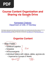 Course Content Organization and Sharing Via Google Drive: Kameswari Chebrolu Department of CSE, IIT Bombay