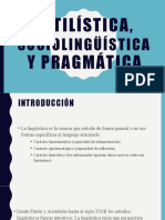 Estilística, Sociolingüística y Pragmática