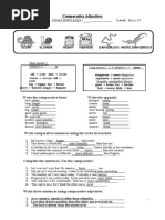 Compar Ative Ad Jec Tives: Slow Slower Heavy Heavier Dangerous More Dangerous