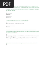 Roberto Quiere Encontrar Qué Porcentaje de Estudiantes en Su Escuela Se Lava Los Dientes Después de Desayunar