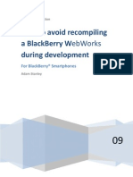 How To Avoid Recompiling A Blackberry W Ebworks During Development