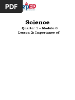 Science: Quarter 1 - Module 3 Lesson 2: Importance of