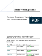 Unit 2-Basic Writing Skills: Sentence Structures Use of Phrases and Clauses in Sentences