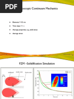 Macroscopic Continuum Mechanics: Elements 0.5 CM Time Steps 1 S Average Properties, E.g., Yield Stress Average Stress