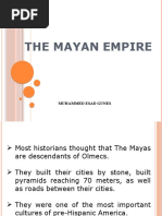 The Mayan Empire: Muhammed Esad Gunes