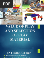 Value of Play and Selection of Play Material