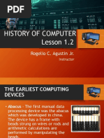 Lesson 1.2 History of Computer: Rogelio C. Agustin JR