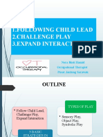 1.following Child Lead 2.challenge Play 3.expand Interaction