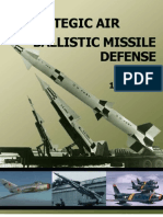 History of Strategic Air and Ballistic Missile Defense Vol I