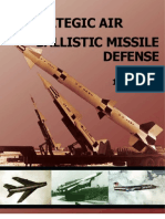 History of Strategic Air and Ballistic Missle Defense Vol II