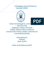 Influencia de Los Medios de Comunicacion Radio, Prensa y Television en La Sociedad Hondureña