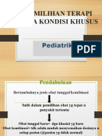 Pemilihan Terapi Pada Kondisi Khusus (Pediatrik)