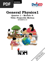 General Physics1: Quarter 1 - Module 4: Title: Projectile Motion