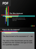 The Discriminant: Given A Quadratic Equation Use The Discriminant To Determine The Nature of The Roots