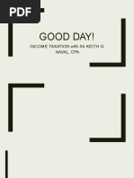 Good Day!: Income Taxation With Sir Keith G. Naval, Cpa