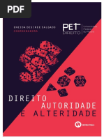 Direito, Autoridade e Alteridade Reflexões Sobre o Direito e o Avesso by Eneida Desiree Salgado PDF