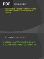 What Is Sewing M/C?: The M/C Which Is Used To Stitch Fabric or Other Material Together With Thread