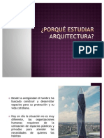 Porqué Estudiar Arquitectura