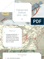 Underground Railroad 1810 - 1865: by Daniel S