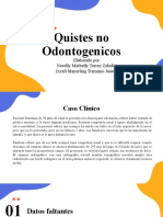 Quistes No Odontogénicos Caso Clinico