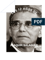 Los 12 Años de Joaquín Balaguer.