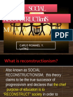 Social Reconstructionis M: Carlo Rommel Y. Latriz