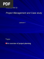 Welcome To Project Management and Case Study